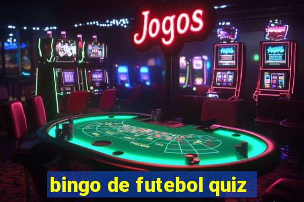 bingo de futebol quiz